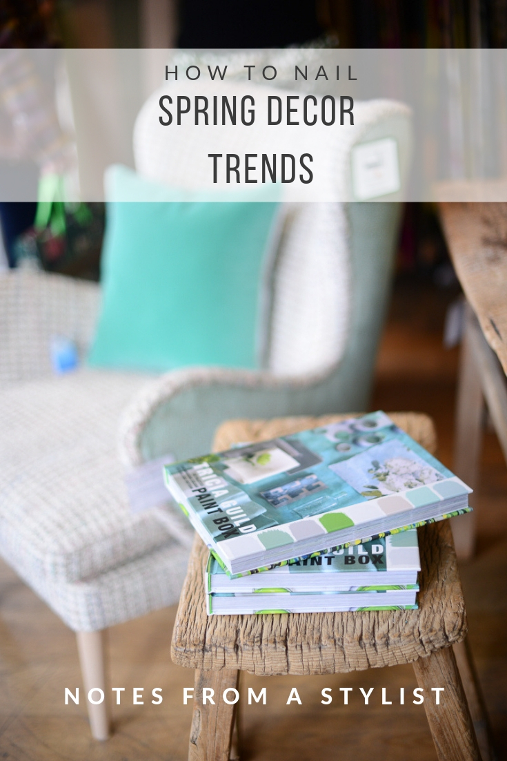 5-spring-decor-ideas-notes-from-a-stylist