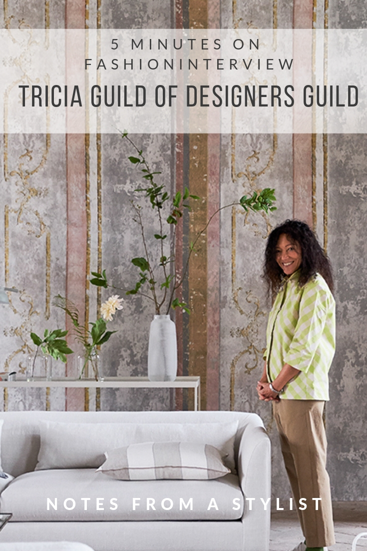 tricia-guild-interview-notes-from-a-stylist